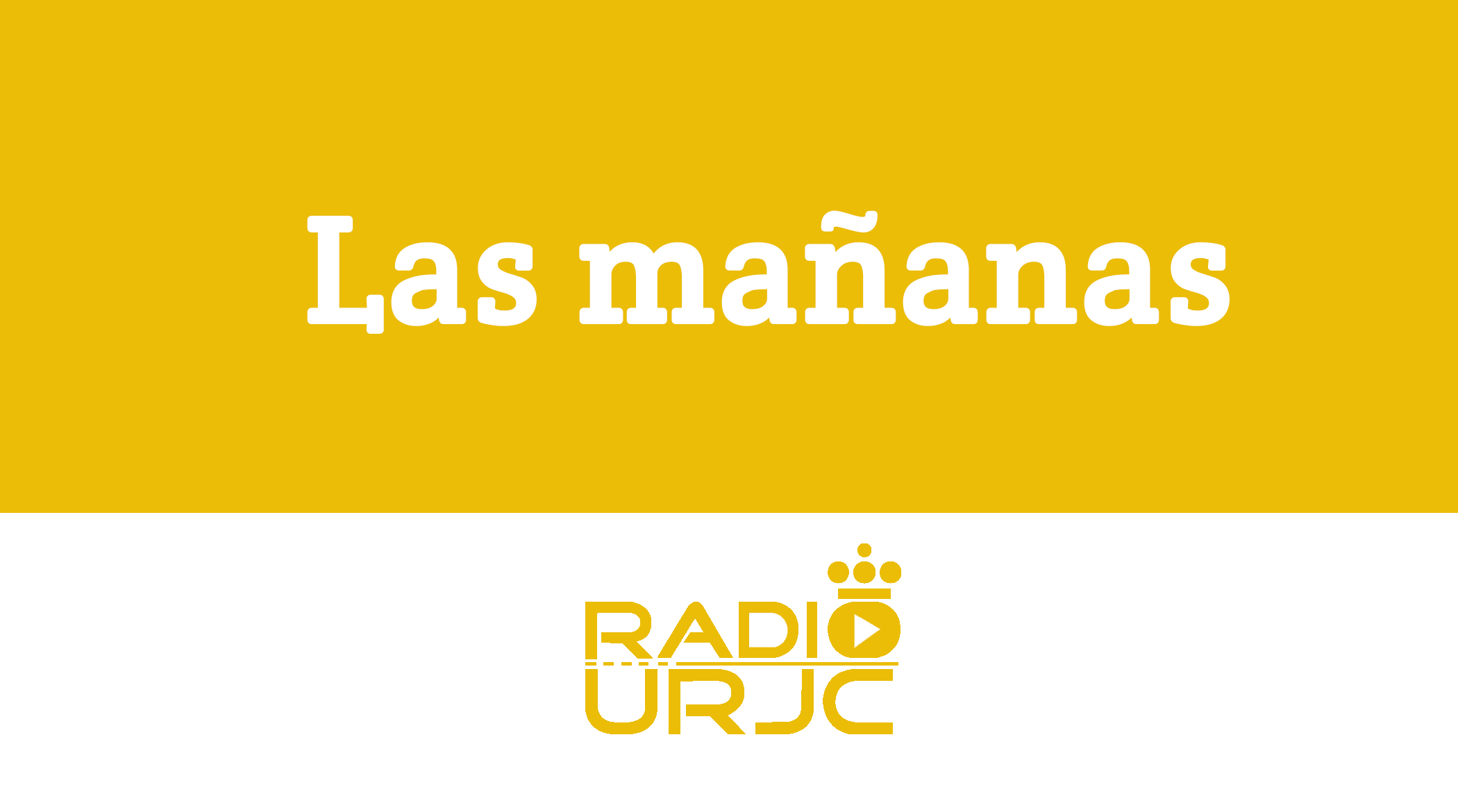 Las mañanas