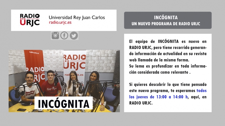 INCÓGNITA, UN NUEVO PROGRAMA DE RADIO URJC