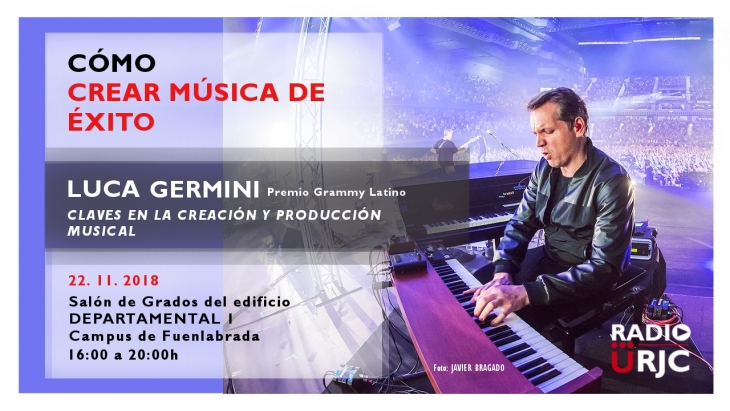 CICLO FORMATIVO DE RADIO URJC - CLAVES EN LA CREACIÓN Y PRODUCCIÓN MUSICAL. Cómo crear música de éxito.