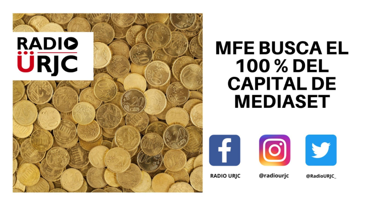 MFE BUSCA EL 100% DEL CAPITAL DE MEDIASET