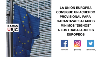 LA UE CONSIGUE UN ACUERDO PROVISIONAL PARA GARANTIZAR SALARIOS MÍNIMOS ‘’DIGNOS’’ A LOS TRABAJADORES EUROPEOS