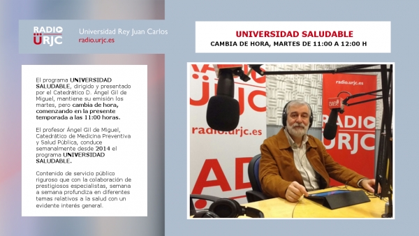 EL PROGRAMA UNIVERSIDAD SALUDABLE CAMBIA DE HORA EL PRÓXIMO 16 DE OCTUBRE: MARTES DE 11:00 A 12:00 H