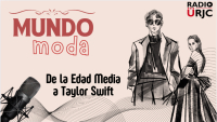 RADIO URJC presenta un nuevo programa de Mundo Moda: De la Edad Media a Taylor Swift
