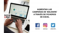 AUMENTAN LAS CAMPAÑAS DE ''MALWARE'' A TRAVÉS DE FICHEROS EXCEL