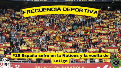 RADIO URJC presenta un nuevo programa de Frecuencia Deportiva: España sufre en la Nations y la vuelta de LaLiga